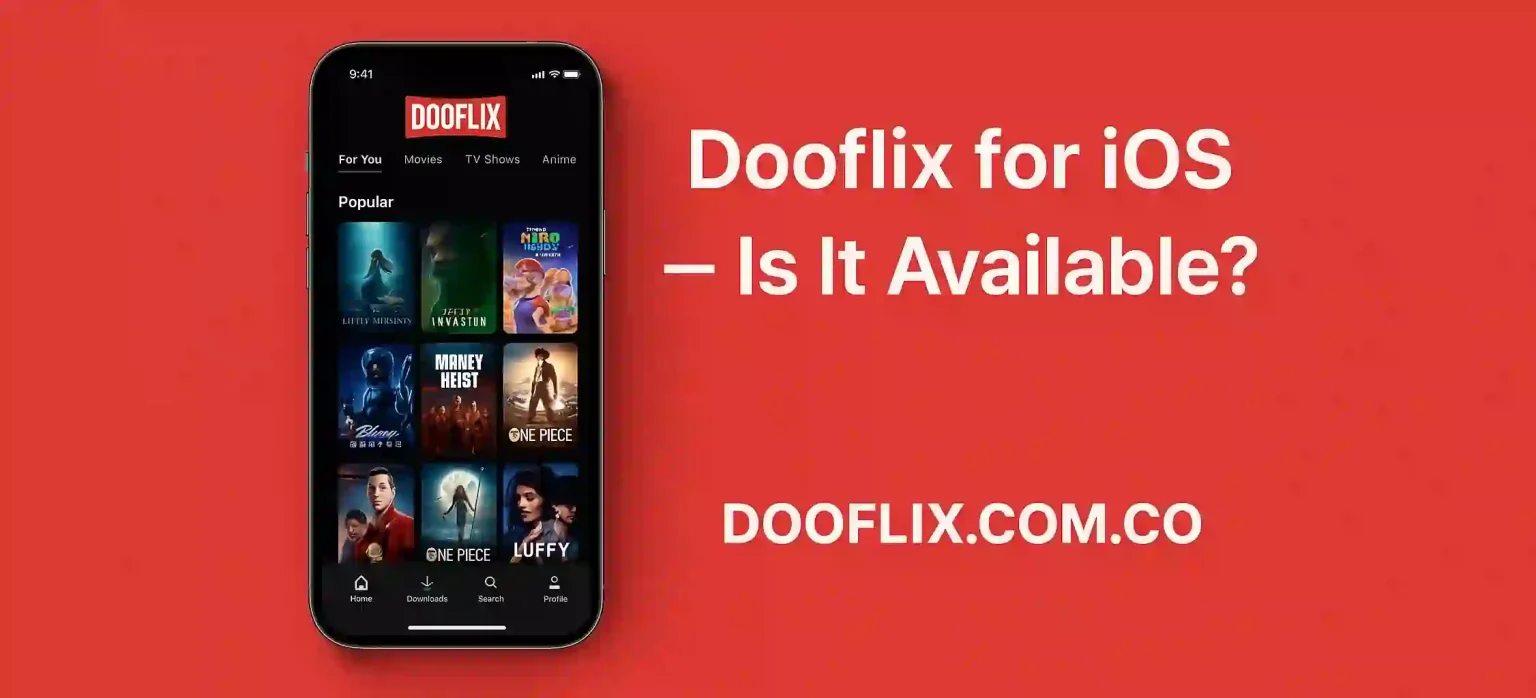 Dooflix for iOS – Is It Available?